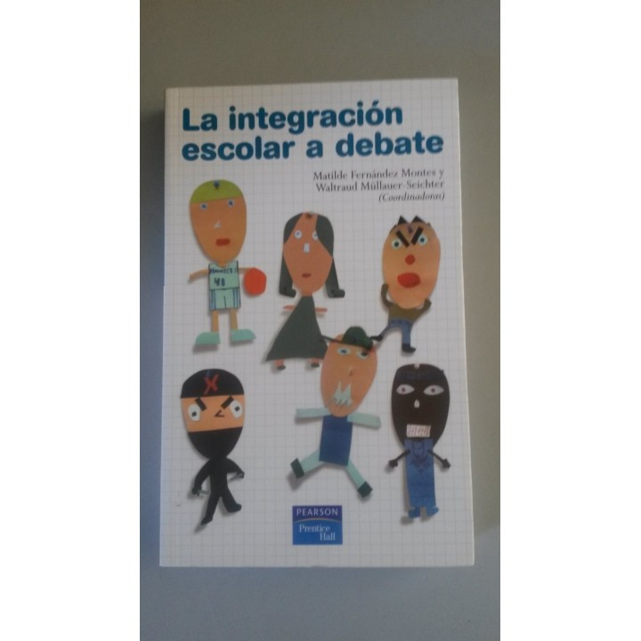 La integración escolar a debate,